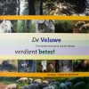 De Veluwe verdient beter