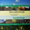 Een calorierijk landschap