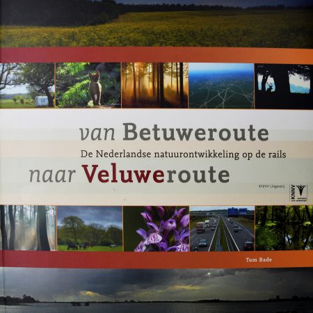 Van Betuweroute naar Veluweroute